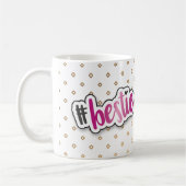 Bestie Tasse mit rosa Folien-Effekt (Links)