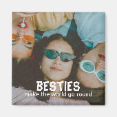 Besties Best Friends Foto Magnet (Vorne)