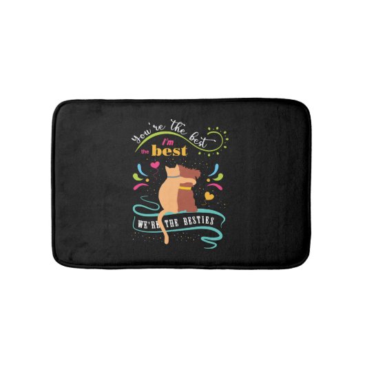 Besties Cat and Dog Funny Quote Badematte (Vorderseite)