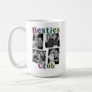 Besties Club Benutzerdefinierte Fotocollage Kaffeetasse