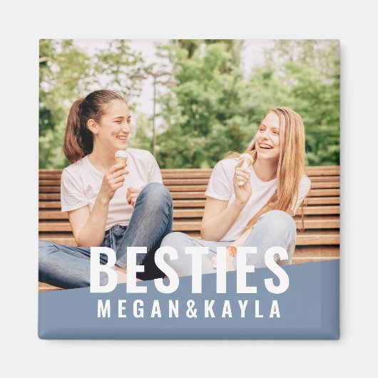 Besties Forever Best Friends BESTE FREUNDIN Modern Magnet (Vorne)