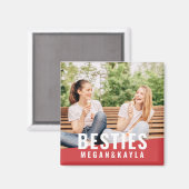Besties Forever Best Friends BESTE FREUNDIN Modern Magnet (Vorderseite/Rückseite)