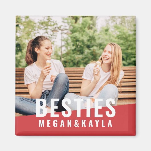Besties Forever Best Friends BESTE FREUNDIN Modern Magnet (Vorne)