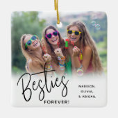 Besties Forever Best Friends Script Foto Keramikornament (Vorderseite)