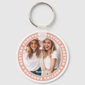 Besties Forever BESTE FREUNDIN Einfaches modernes Schlüsselanhänger (Vorderseite)