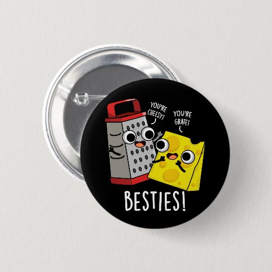 Besties Funny Cheese Grater Pun Dark BG Button (Vorne & Hinten)