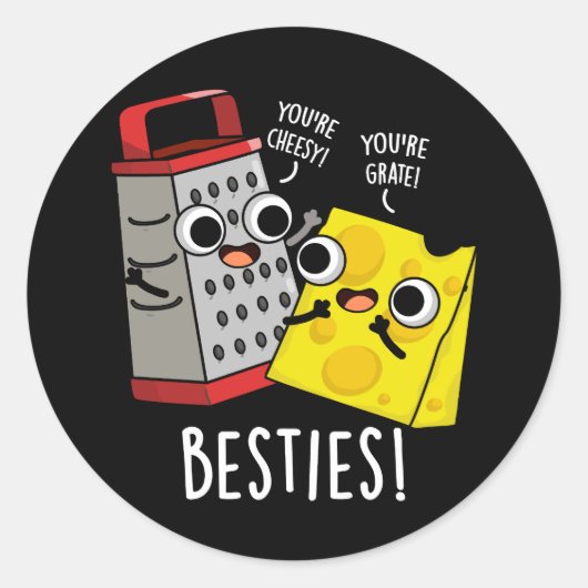 Besties Funny Cheese Grater Pun Dark BG Runder Aufkleber (Vorderseite)