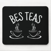 Besties Funny Friendship Mousepad (Vorne)