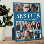 Besties Gift | Die besten Freunde für immer Fotoplatte<br><div class="desc">Personalisierte Freundschafts-Foto-Plakette mit einem modernen blauen Hintergrund,  der in jede Farbe verändert werden kann,  9 Bilder von Ihnen und Ihre bestie,  und ein niedlich bester Freund-Zitat.</div>