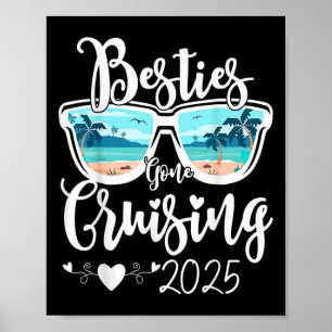 Besties Gone Cruising 2025 Mädchen passende Frauen Poster