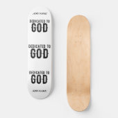 BESTIMMT AUF GOTT-KUNSTBARE COOLE SCHWARZE TEXT SKATEBOARD (Vorderseite)
