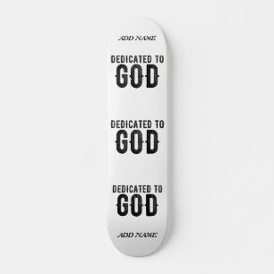 BESTIMMT AUF GOTT-KUNSTBARE COOLE SCHWARZE TEXT SKATEBOARD