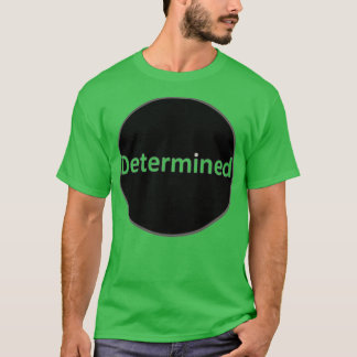 bestimmt T-Shirt