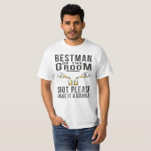 Bestman des Groom Shot bitte T-Shirt (Vorne ganz)