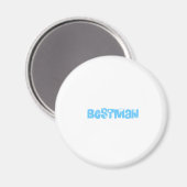Bestman Magnet (Vorderseite/Rückseite)