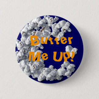 Bestreichen Sie mich oben mit Butter! Knopf Button
