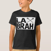 Bestseller Lacrosse-T - Shirt LAX BRAH (Vorderseite)