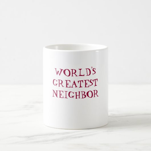 BESTSTE NACHBARkaffee-Tasse der WELT Kaffeetasse (Mittel)