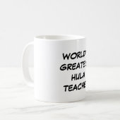 "Bestster das Hula der Welt Lehrer-" Tasse (Vorderseite Links)