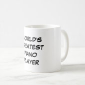 Bestster das Klavier-Spieler-" Tasse "der Welt (VorderseiteRechts)