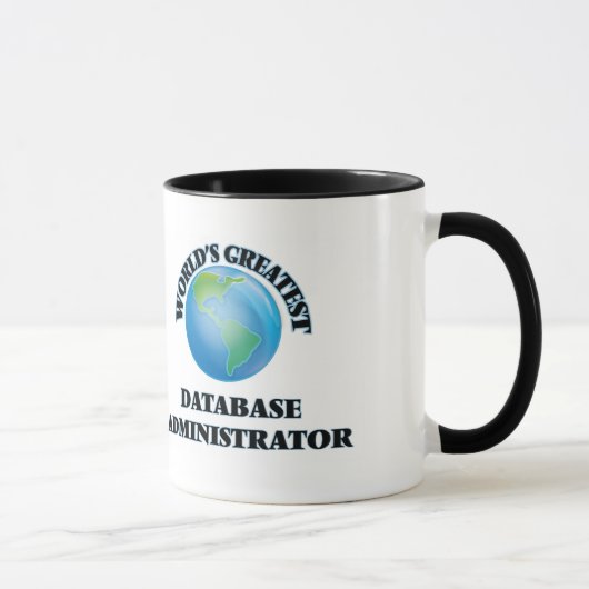 Bestster Datenbankverwalter der Welt Tasse (Rechts)