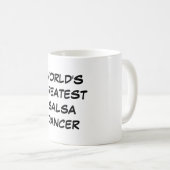 Bestster der Salsa-Tänzer-" Tasse "der Welt (VorderseiteRechts)