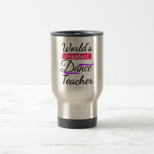 Bestster der Tanz-Lehrer der Welt Reisebecher