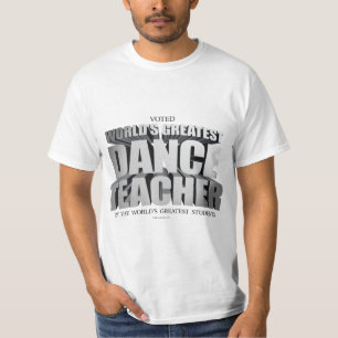Bestster der Tanz-Lehrer der Welt T-Shirt