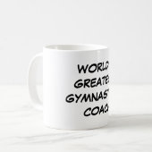 Bestster die Gymnastik-Trainer-" Tasse "der Welt (Vorderseite Links)
