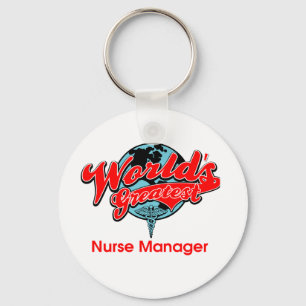 Bestster die Krankenschwester-Manager der Welt Schlüsselanhänger