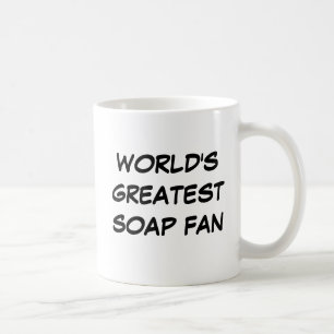 Bestster die Seifen-Fan-" Tasse "der Welt