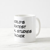 Bestster die Sozialstudien-Lehrer-" Tasse "der (VorderseiteRechts)