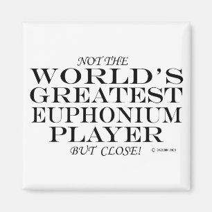 Bestster Euphonium-Spieler nah Magnet