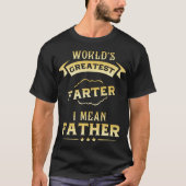 beststes das farter I der Welt gemeiner Vater T-Shirt (Vorderseite)