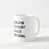 Beststes die Lanzen-Obergefreites" Tasse "der Welt (VorderseiteRechts)