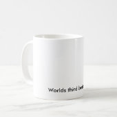 Bestvati der Welt zweite! , Weltdritter bester Kaffeetasse (Vorderseite Links)