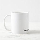 Bestvati der Welt zweite! , Weltdritter bester Kaffeetasse (Links)