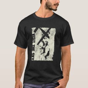 Besuch den Himmel Fallschirmspringen T-Shirt