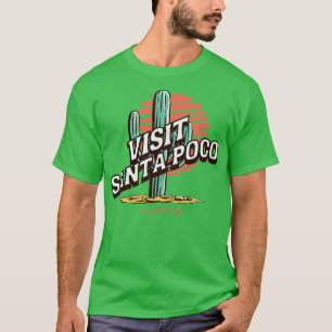 Besuch Santa Poco Mexiko T-Shirt