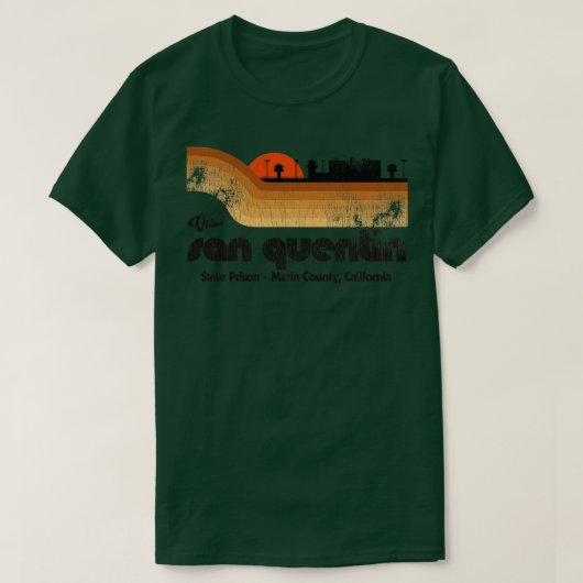 Besuchen San Quentin Staat Gefangenschaft Retro To T-Shirt (Design vorne)