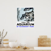 Besuchen Sie das Aquarium im Fairmont Park WPA Poster (Küche)