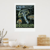 Besuchen Sie das Aquarium - WPA Poster - (Küche)