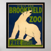 Besuchen Sie das Brookfield Zoo Poster (Vorne)