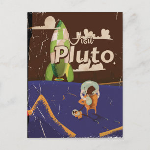 Besuchen Sie das Vintage-Reiseplakat Pluto Postkarte