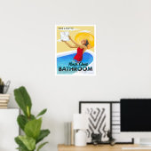 Besuchen Sie Ihr eigenes Bad Poster (Heimbüro)