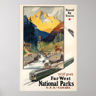 Besuchen Sie Ihre Nationalparks im Fernen Westen U Poster