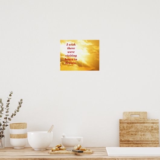 Besuchszeiten im Himmel Poster (Küche)