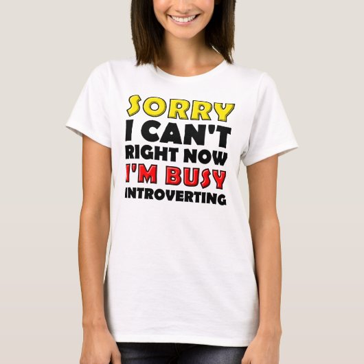 Besy Introverting Funny T - Shirt (Vorderseite)