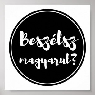 Beszélsz Magyarul, sprichst du Ungarisch, Button Poster