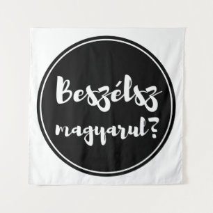 Beszélsz Magyarul, sprichst du Ungarisch, Button Wandteppich